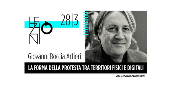 Giovanni Boccia Artieri | La forma della protesta tra territori fisici ...